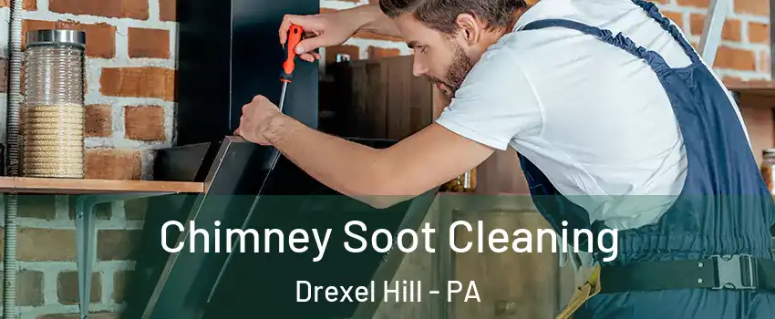  Chimney Soot Cleaning Drexel Hill - PA