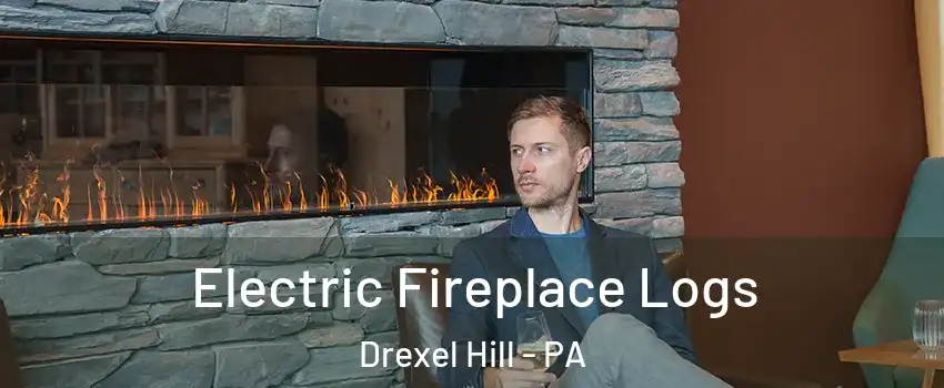  Electric Fireplace Logs Drexel Hill - PA