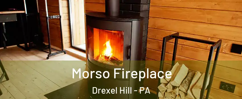  Morso Fireplace Drexel Hill - PA